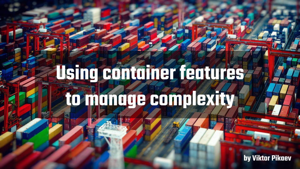 Using Symfony container features to manage complexity